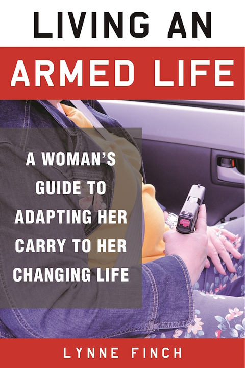 Living an Armed Life -  Lynne Finch