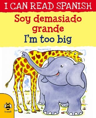 I'm too Big/Soy demasiado grande - Lone Morton