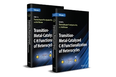 Transition-Metal-Catalyzed C-H Functionalization of Heterocycles, 2 Volumes - 