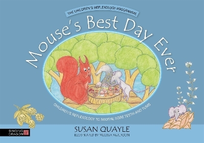 Mouse's Best Day Ever - Susan Quayle