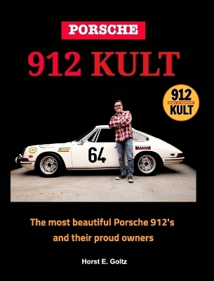 Porsche 912 KULT - Horst E Goltz