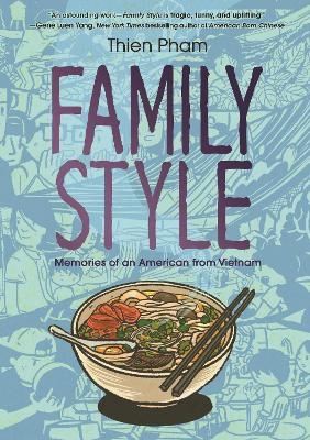 Family Style - Thien Pham