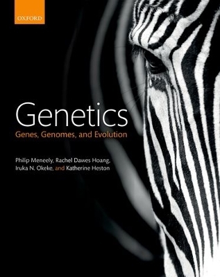 Genetics - Philip Meneely, Rachel Dawes Hoang, Iruka N. Okeke, Katherine Heston