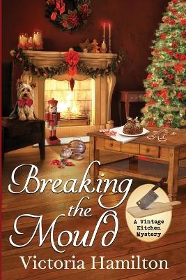 Breaking the Mould - Victoria Hamilton