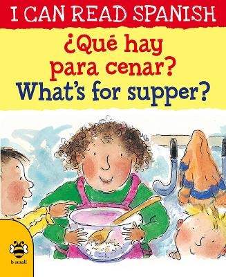 ¿Qué hay para cenar? / What’s for supper? - Mary Risk