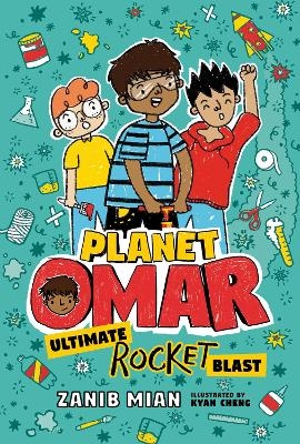 Planet Omar: Ultimate Rocket Blast - Zanib Mian