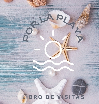 Libro De Visitas Por La Playa - Create Publication