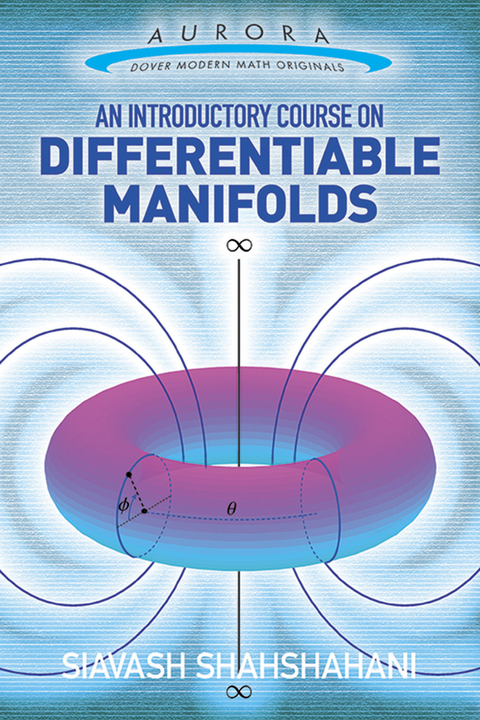 Introductory Course on Differentiable Manifolds -  Siavash Shahshahani