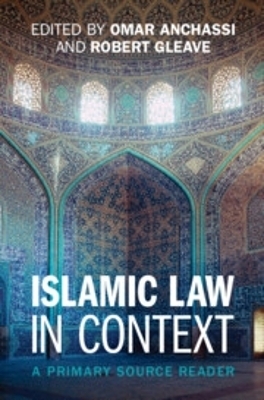 Islamic Law in Context - 