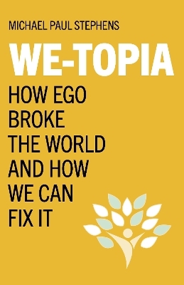 We-Topia - Michael Paul Stephens