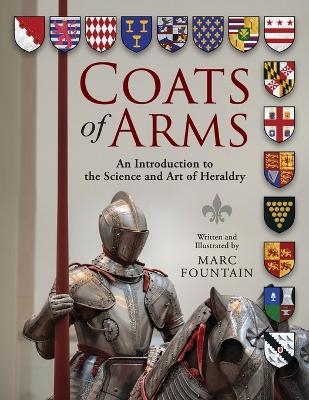 Coats of Arms an Introduction to the Science and Art of Heraldy -  Fountain Marc