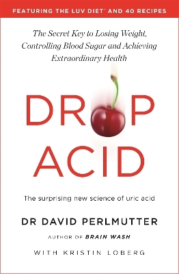 Drop Acid - David Perlmutter