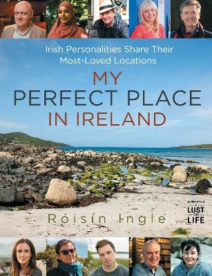 My Perfect Place in Ireland - Róisín Ingle