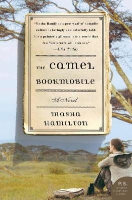 The Camel Bookmobile - Masha Hamilton