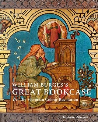 William Burges's Great Bookcase and The Victorian Colour Revolution - Charlotte Ribeyrol