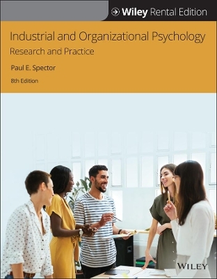 Industrial and Organizational Psychology - Paul E Spector