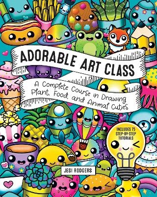 Adorable Art Class - Jesi Rodgers