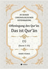 Offenlegung des Qur’ān - HAKKI YILMAZ