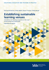 Establishing sustainable learning venues - Rolf Feichtenbeiner, Heiko Weber, Robert Hantsch, Nadja Berger