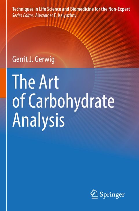 The Art of Carbohydrate Analysis - Gerrit J. Gerwig