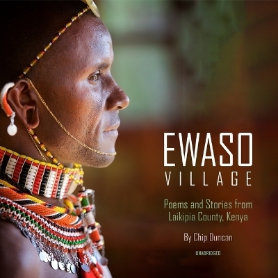 Ewaso Village - Chip Duncan