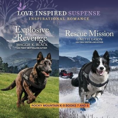 Rocky Mountain K-9 Books 7 and 8 - Lynette Eason, Maggie K Black