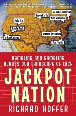 Jackpot Nation - Richard Hoffer