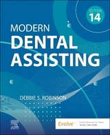 Modern Dental Assisting - Robinson, Debbie S.