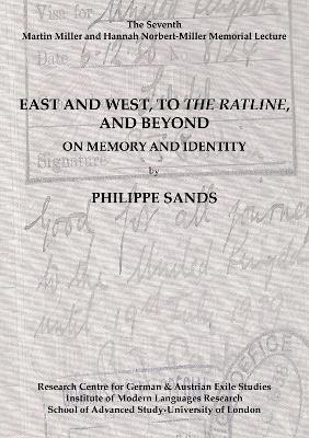 East and West, To 'The Ratline', and Beyond - Professor Philippe Sands