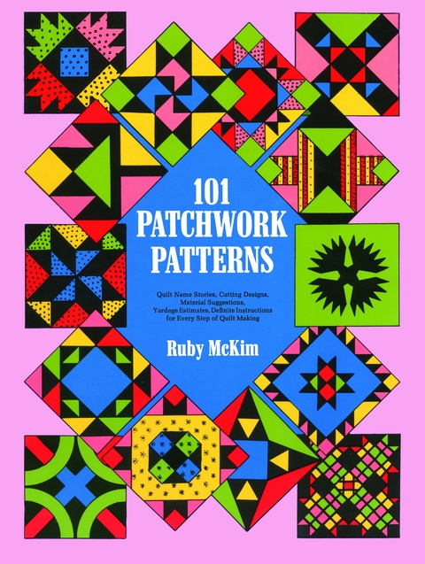 101 Patchwork Patterns -  Ruby S. McKim