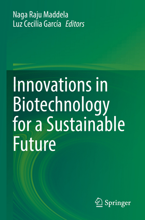 Innovations in Biotechnology for a Sustainable Future - 