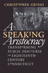 Speaking Aristocracy -  Christopher Grasso