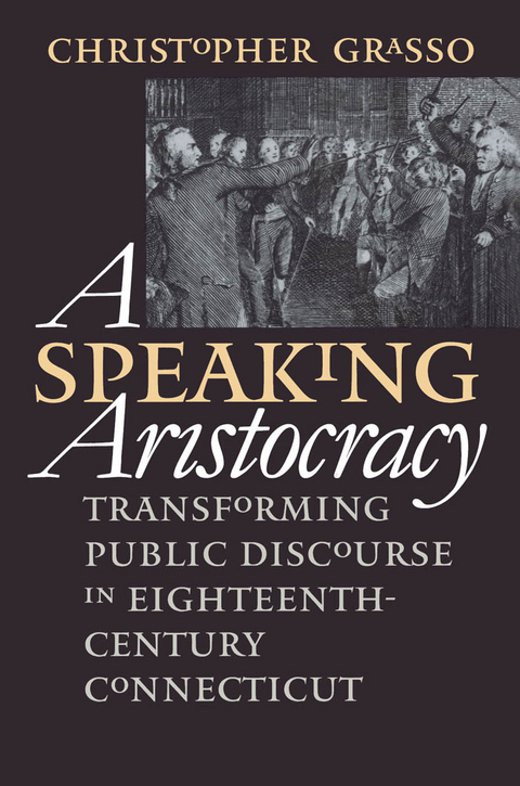 Speaking Aristocracy -  Christopher Grasso