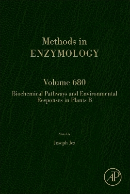 Biochemical Pathways and Environmental Responses in Plants: Part B - 