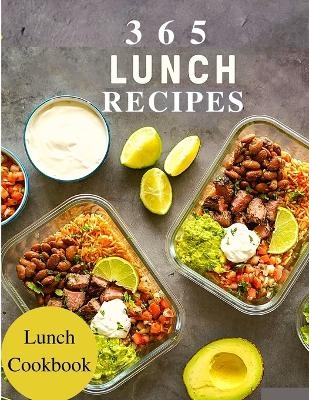 365 Lunch Recipes -  Fried