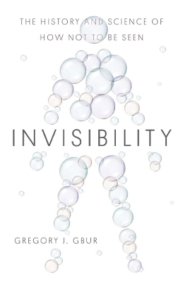 Invisibility - Gregory J. Gbur