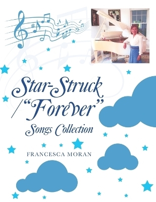 Star-Struck / "Forever" - Francesca Moran