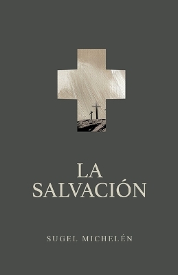 La salvación (From Glory to Glory) - Sugel Michelén