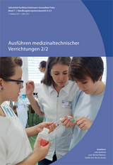 Ausführen medizinaltechnischer Verrichtungen 2/2 - 