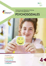 Trainermanual Adipositasschulung für Kinder und Jugendliche - Psychosoziales