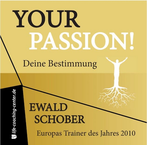 Your Passion - Ewald Schober