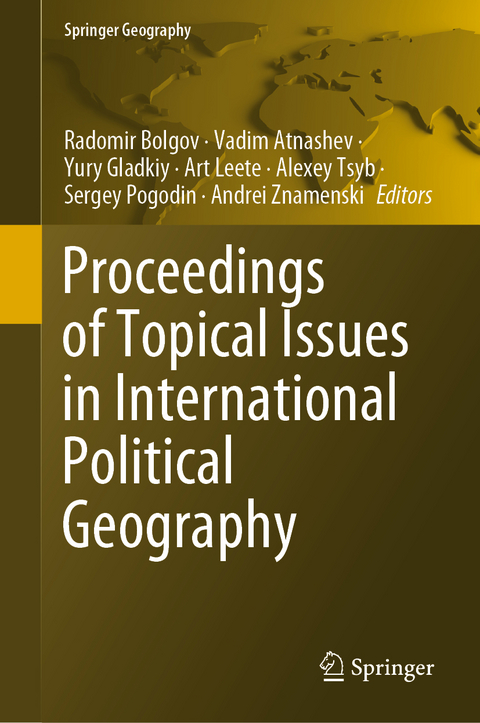 Proceedings of Topical Issues in International Political Geography - 