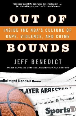 Out Of Bounds - Jeff Benedict