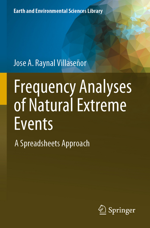 Frequency Analyses of Natural Extreme Events - Jose A. Raynal Villaseñor