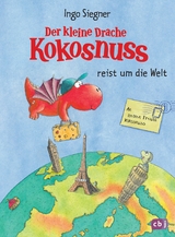 Der kleine Drache Kokosnuss reist um die Welt -  Ingo Siegner