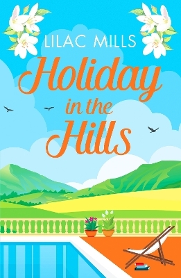 Holiday in the Hills - Lilac Mills