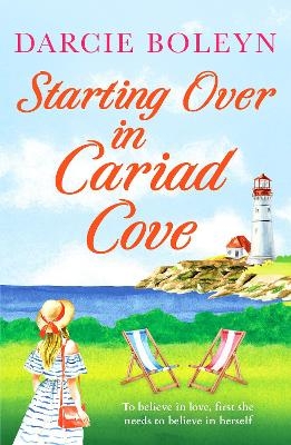 Starting Over in Cariad Cove - Darcie Boleyn