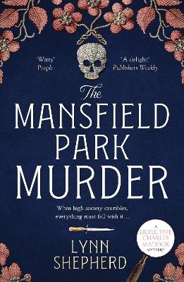 The Mansfield Park Murder - Lynn Shepherd