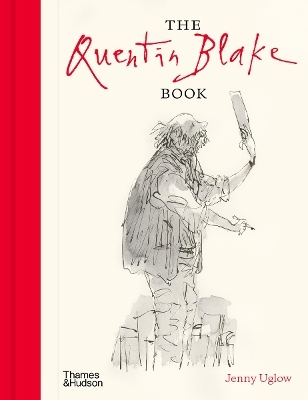 The Quentin Blake Book - Jenny Uglow