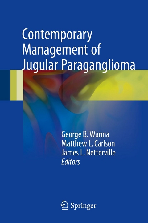 Contemporary Management of Jugular Paraganglioma - 